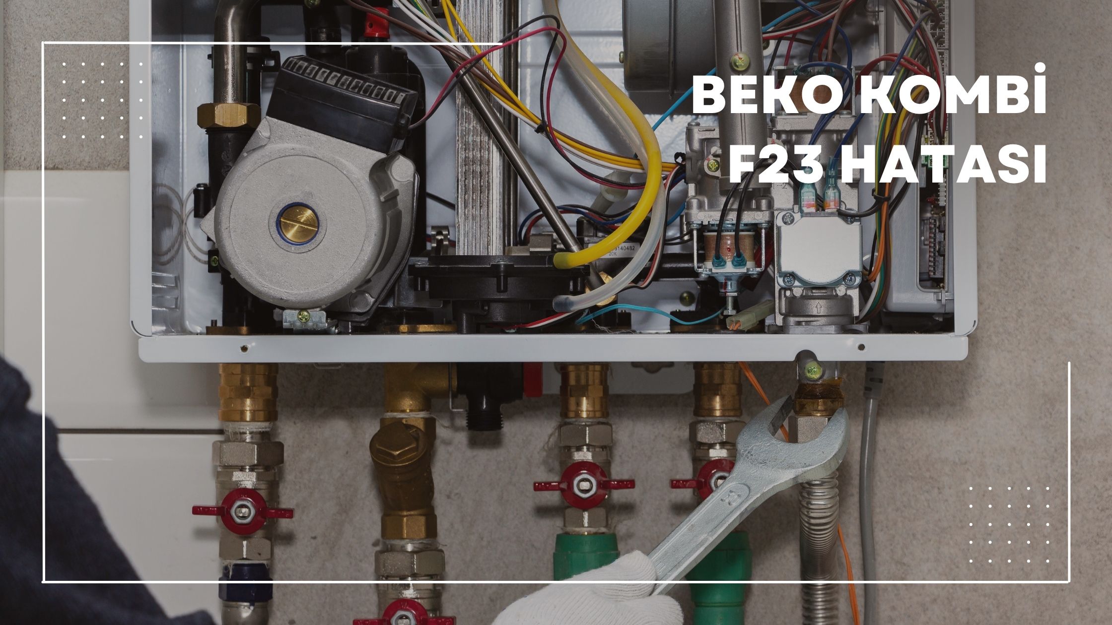 Beko Kombi F23 Hatası