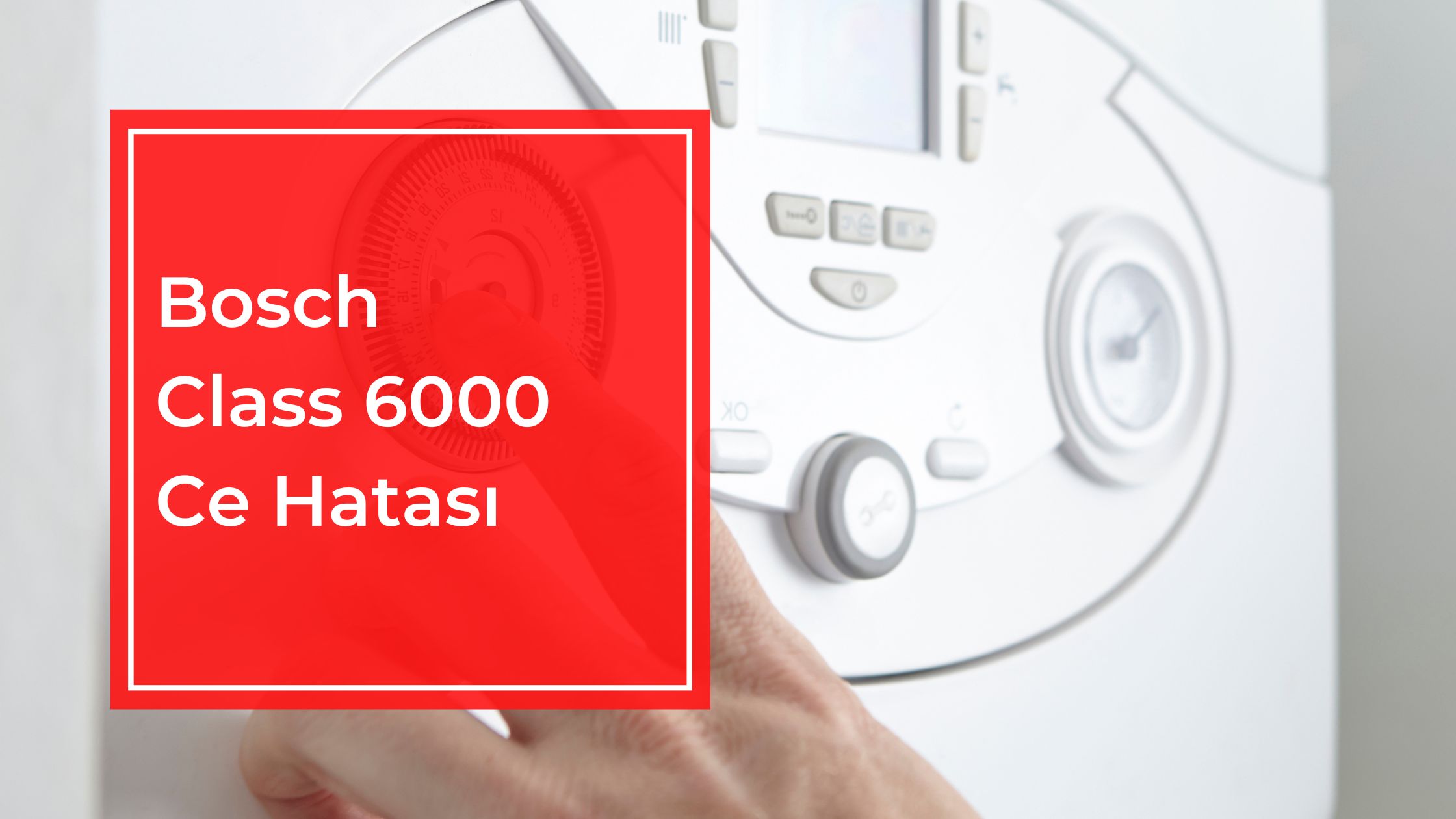 Bosch Class 6000 CE Hatası