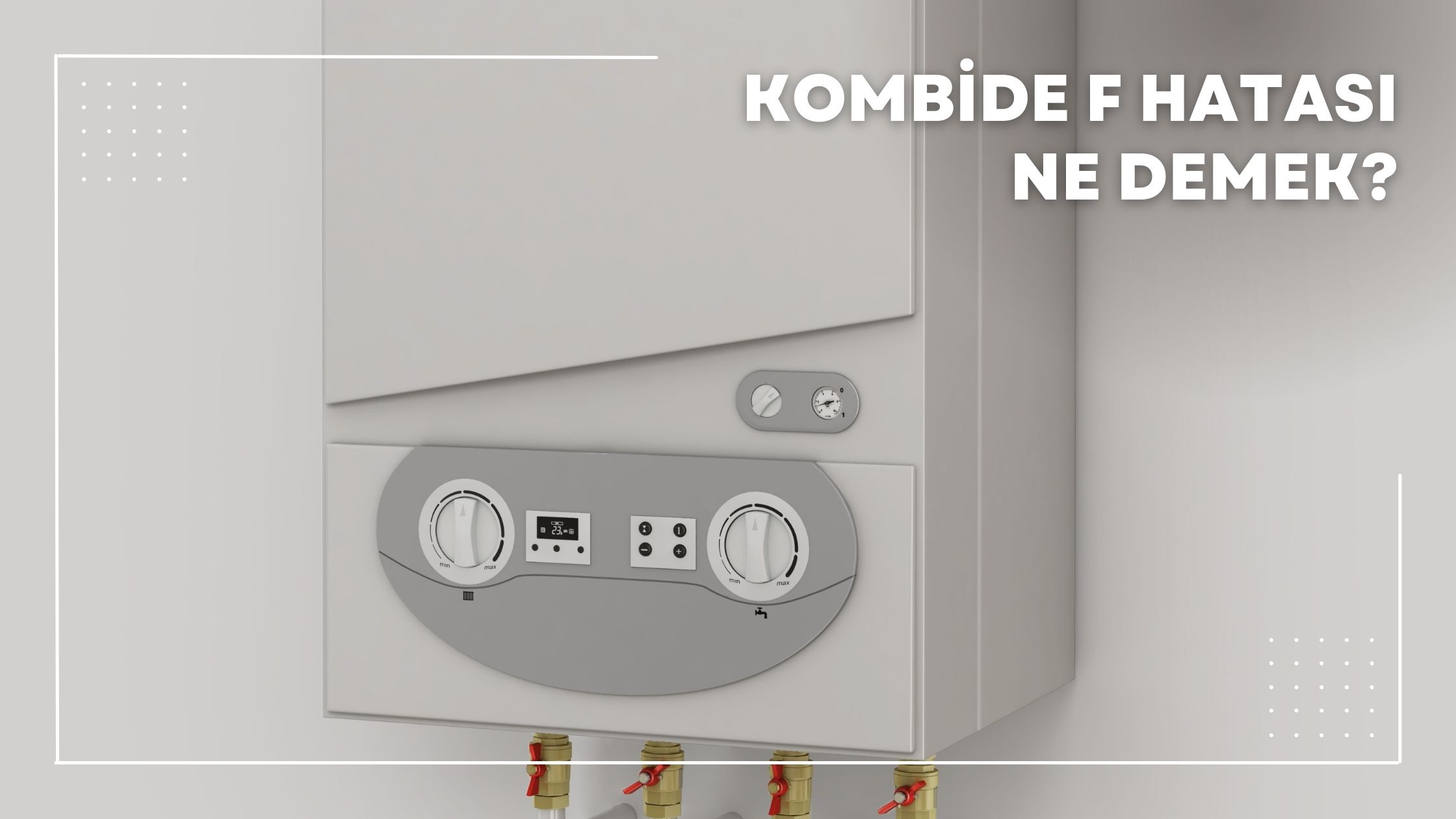 Kombide F Hatası Ne Demek?