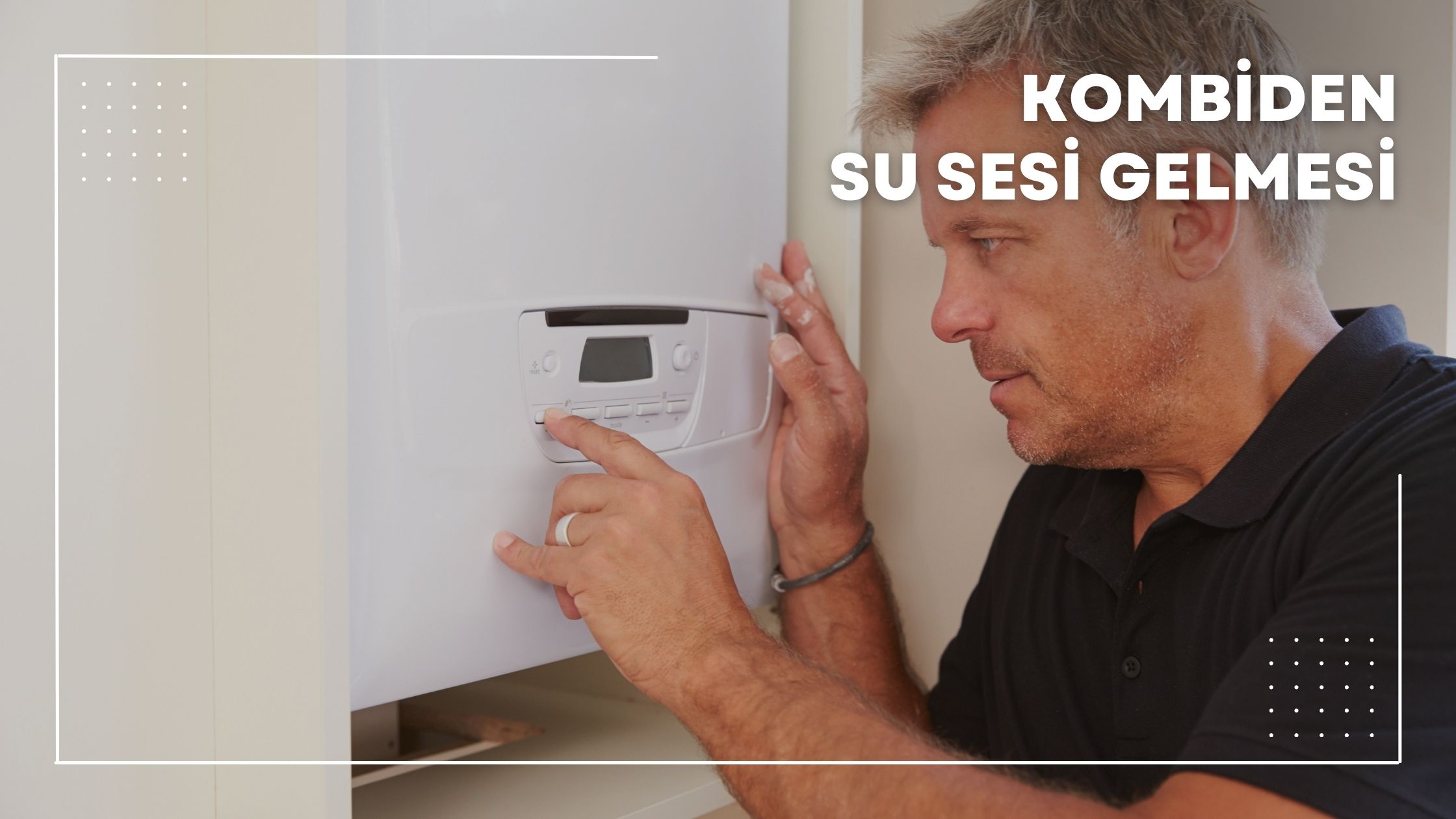 Kombiden Su Sesi Gelmesi Ne Demek